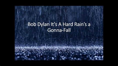 a hard rain's gonna fall testo|a gonna fall lyrics bob dylan.